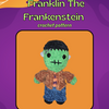 Franklin the Frankenstein (PDF crochet pattern, Low-sew, Intermediate)